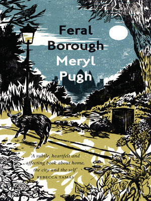 cover image of Feral Borough